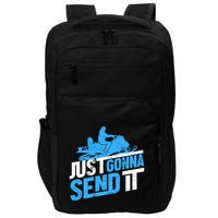 Snowmobiling Snow Machine Snowmobile - Just Gonna Send It Impact Tech Backpack
