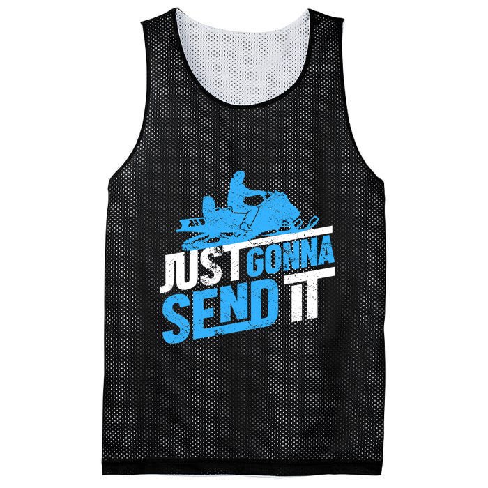 Snowmobiling Snow Machine Snowmobile - Just Gonna Send It Mesh Reversible Basketball Jersey Tank
