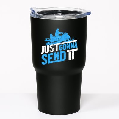Snowmobiling Snow Machine Snowmobile - Just Gonna Send It Tumbler