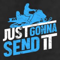 Snowmobiling Snow Machine Snowmobile - Just Gonna Send It 25L Jumbo Tote