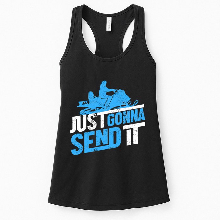Snowmobiling Snow Machine Snowmobile - Just Gonna Send It Womens Tank Top