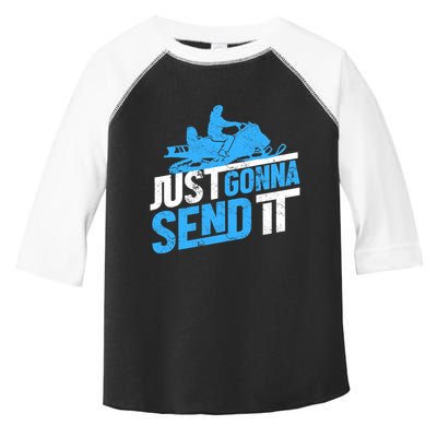 Snowmobiling Snow Machine Snowmobile - Just Gonna Send It Toddler Fine Jersey T-Shirt