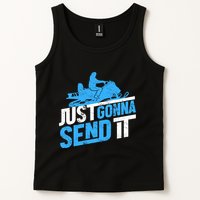 Snowmobiling Snow Machine Snowmobile - Just Gonna Send It Tank Top