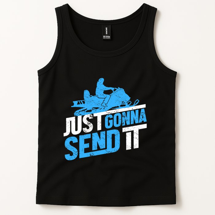 Snowmobiling Snow Machine Snowmobile - Just Gonna Send It Tank Top