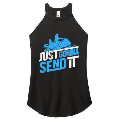 Snowmobiling Snow Machine Snowmobile - Just Gonna Send It Women's Perfect Tri Rocker Tank