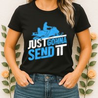 Snowmobiling Snow Machine Snowmobile - Just Gonna Send It Womens T-Shirt