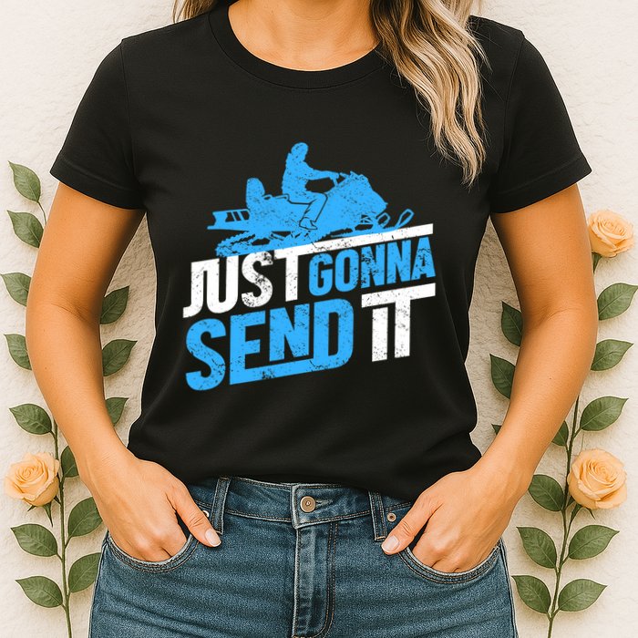 Snowmobiling Snow Machine Snowmobile - Just Gonna Send It Womens T-Shirt