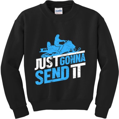 Snowmobiling Snow Machine Snowmobile - Just Gonna Send It Kids Sweatshirt