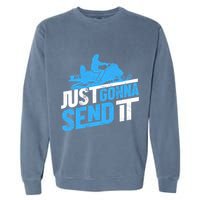 Snowmobiling Snow Machine Snowmobile - Just Gonna Send It Garment-Dyed Sweatshirt