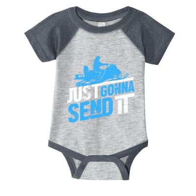 Snowmobiling Snow Machine Snowmobile - Just Gonna Send It Infant Baby Jersey Bodysuit