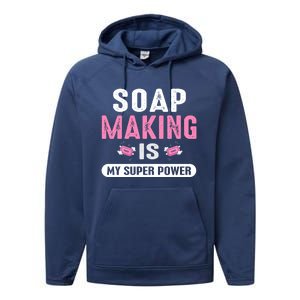 Super Soap Maker Soapmaker Soapmaking Soap Making Power Great Gift Performance Fleece Hoodie