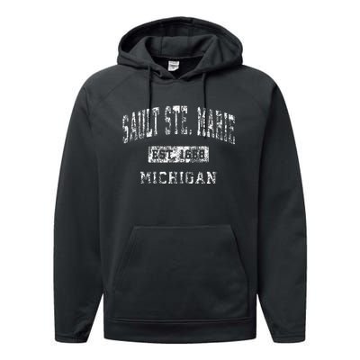 Sault Ste. Marie Michigan Mi Vintage Established Sports Performance Fleece Hoodie