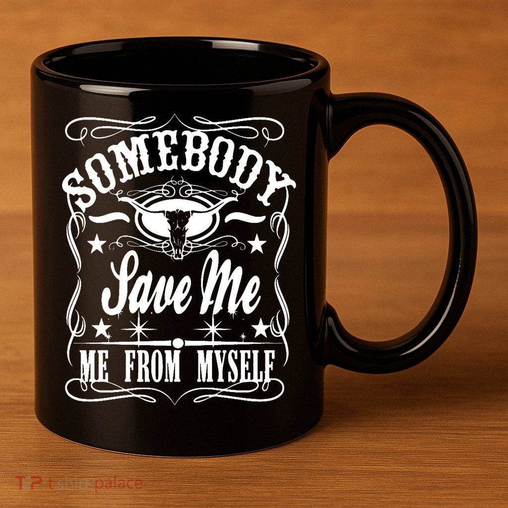 Somebody Save Me From Myself Country Music 11oz C Handle Ceramic Mug