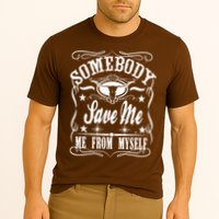 Somebody Save Me From Myself Country Music Cooling Performance Crew T-Shirt