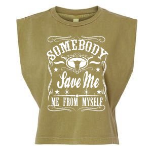 Somebody Save Me From Myself Country Music Garment-Dyed Women's Muscle Tee