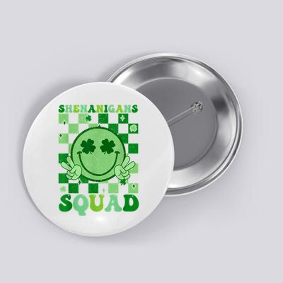 Shenanigans Squad Matching St Patricks Day  Button