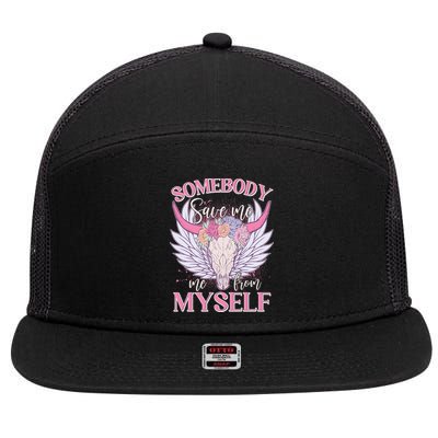 Somebody Save Me Me From Myself Vintage Boho Cow Skull 7 Panel Mesh Trucker Snapback Hat