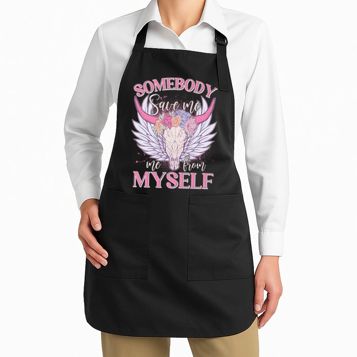 Somebody Save Me Me From Myself Vintage Boho Cow Skull Apron