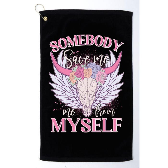 Somebody Save Me Me From Myself Vintage Boho Cow Skull Golf Towel