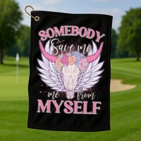 Somebody Save Me Me From Myself Vintage Boho Cow Skull Golf Towel