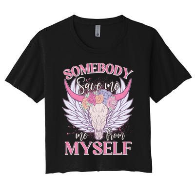 Somebody Save Me Me From Myself Vintage Boho Cow Skull Crop Top