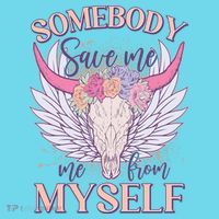Somebody Save Me Me From Myself Vintage Boho Cow Skull Womens T-Shirt