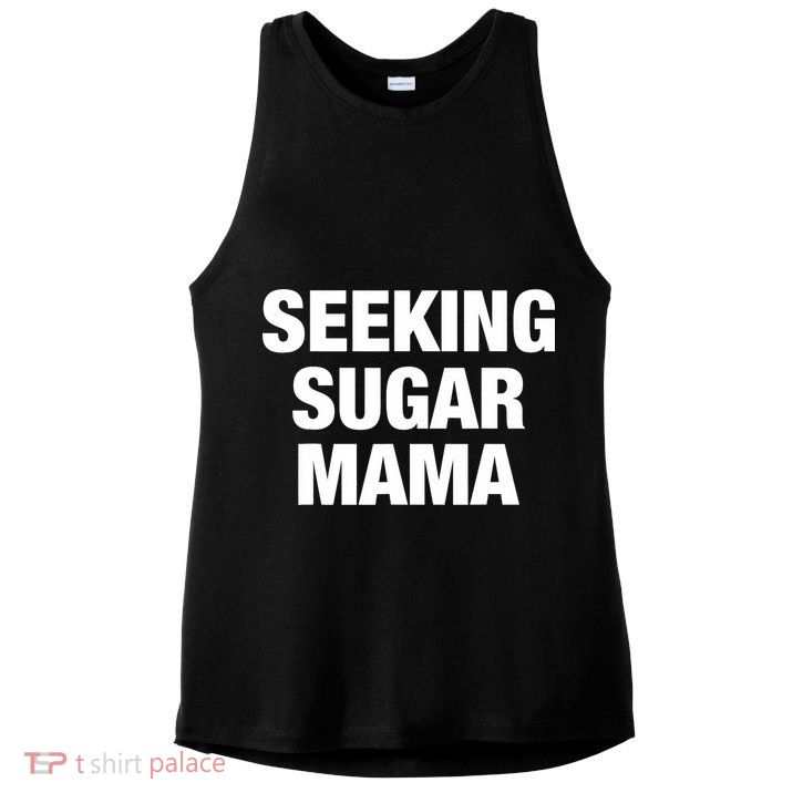 Seeking Sugar Mama Mother's Day Funny Ladies PosiCharge Tri-Blend Wicking Tank