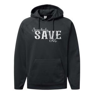 Somebody Save Me Country Music Performance Fleece Hoodie