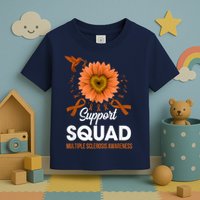 Support Squad Multiple Sclerosis Awareness Sunflower Toddler T-Shirt