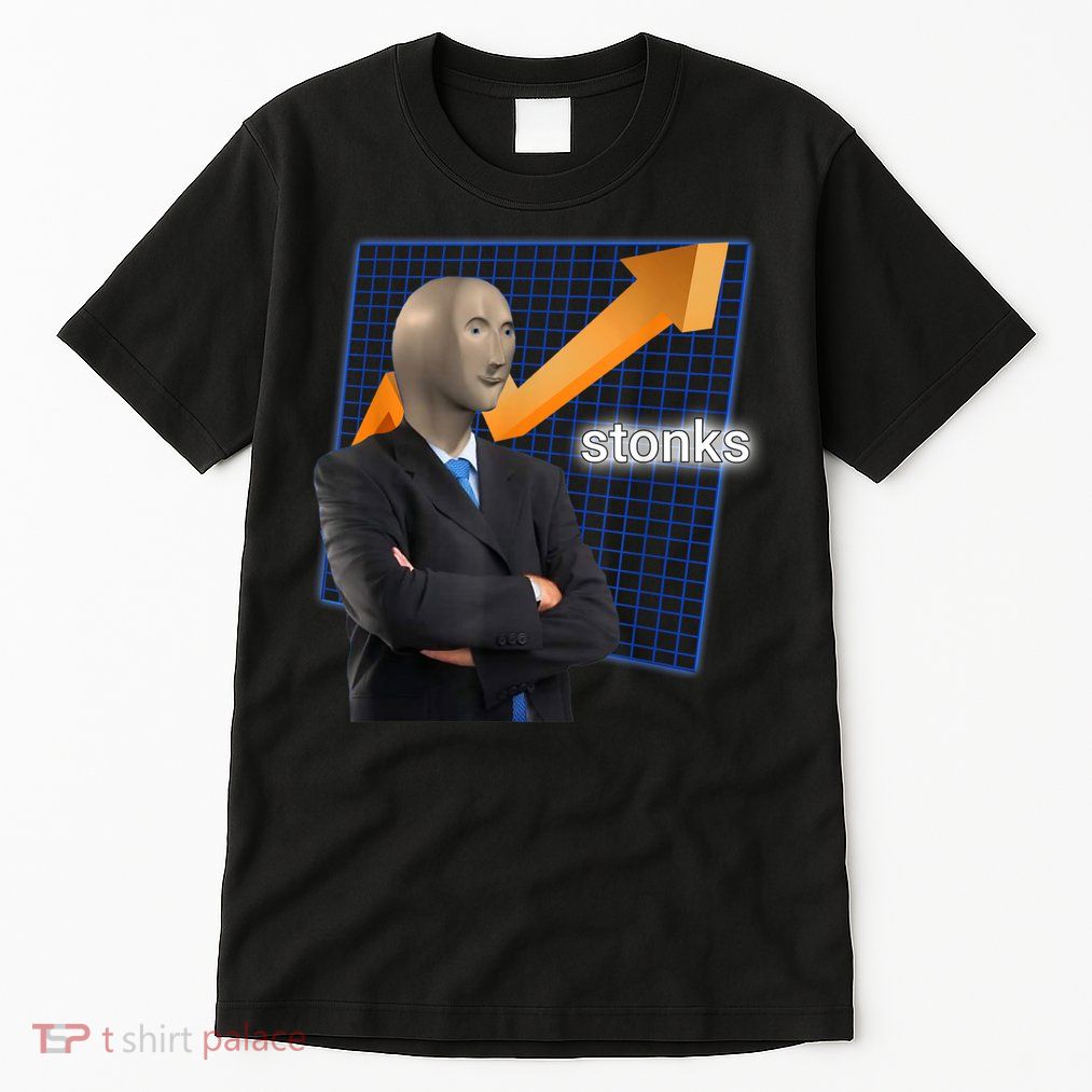 Stonks Surreal Memes Funny Stock Tall T-Shirt
