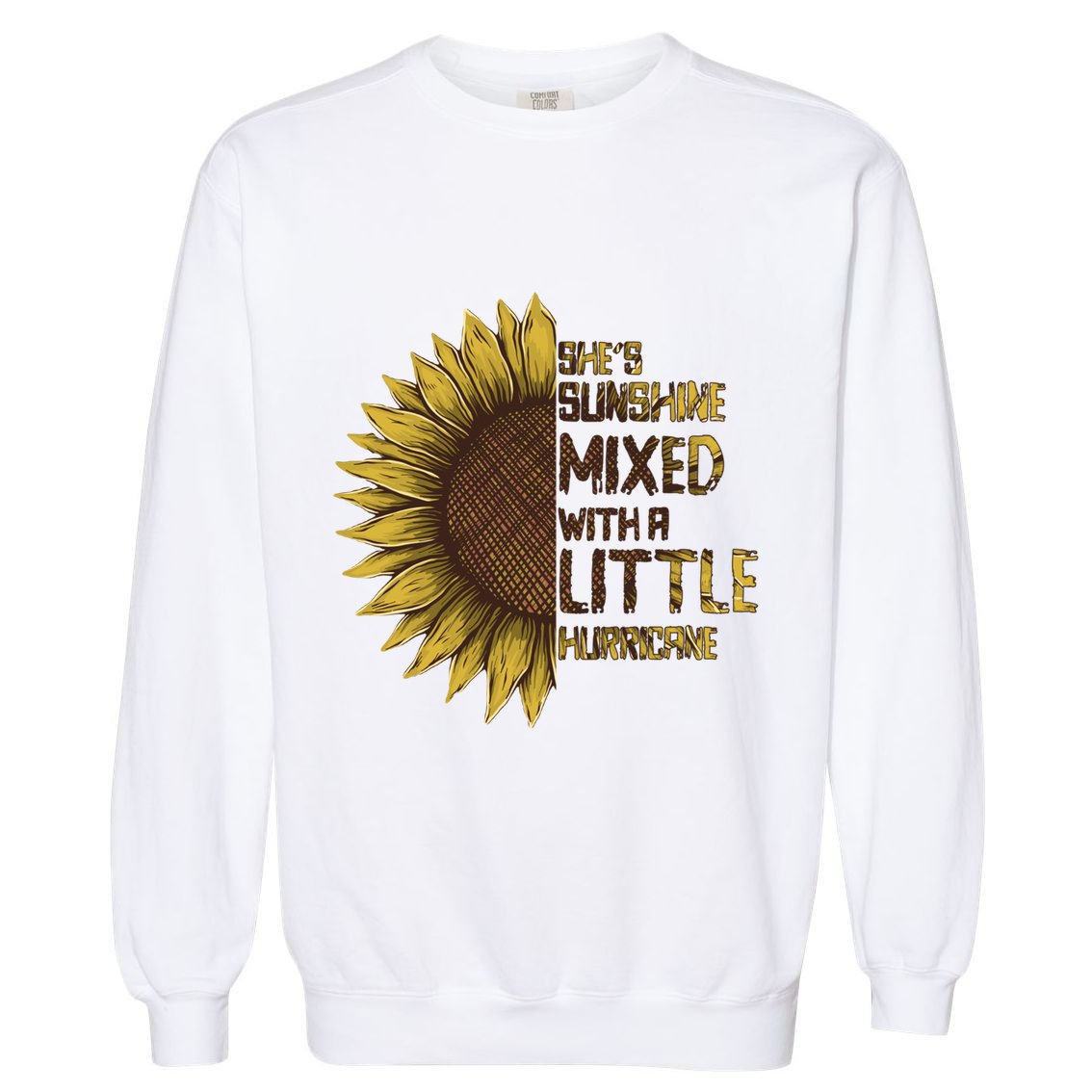SheS Sunshine Mixed Hurricane Sunflower Lovers Gift Garment-Dyed Sweatshirt