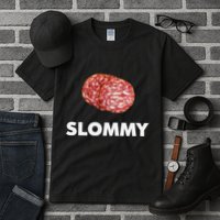 Slommy Salami Meme Oddly Specific Funny Memes Internet Memes Tall T-Shirt