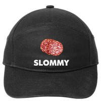 Slommy Salami Meme Oddly Specific Funny Memes Internet Memes 7-Panel Snapback Hat