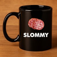 Slommy Salami Meme Oddly Specific Funny Memes Internet Memes 11oz C Handle Ceramic Mug