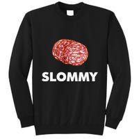 Slommy Salami Meme Oddly Specific Funny Memes Internet Memes Tall Sweatshirt