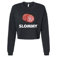 Slommy Salami Meme Oddly Specific Funny Memes Internet Memes Cropped Pullover Crew