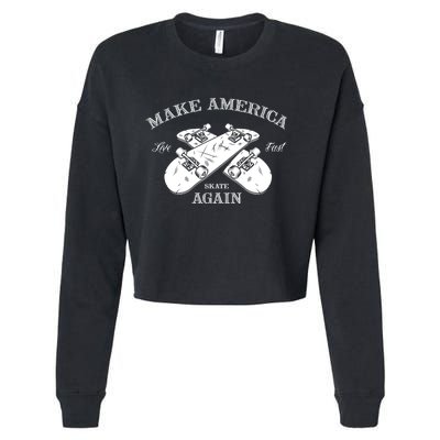 Skateboard Skateboarding Make America Skate Again Gift Cropped Pullover Crew