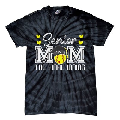 Softball Senior Mom 2025 The Final Inning 2025 Graduate Tie-Dye T-Shirt