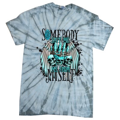 Somebody Save Me From Myself Tie-Dye T-Shirt