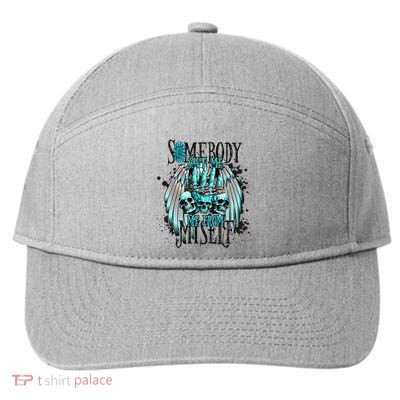 Somebody Save Me From Myself 7-Panel Snapback Hat
