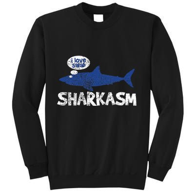 Shark Sharkasm Marine Biology Sweatshirt
