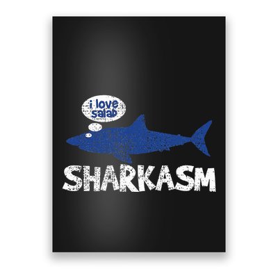 Shark Sharkasm Marine Biology Poster
