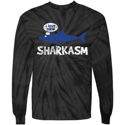 Shark Sharkasm Marine Biology Funny Tie-Dye Long Sleeve Shirt