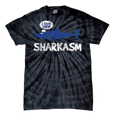 Shark Sharkasm Marine Biology Funny Tie-Dye T-Shirt