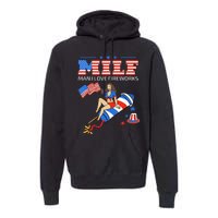 Saying Sarcastic MILF Man I Love Fireworks Premium Hoodie