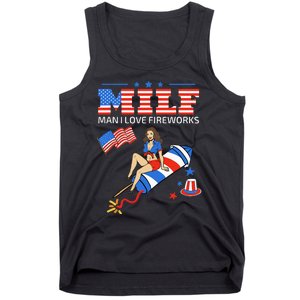 Saying Sarcastic MILF Man I Love Fireworks Tank Top