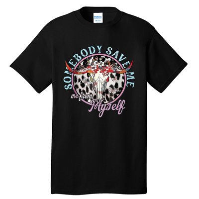 Somebody Save Me Country Music Retro Cowgirl Tall T-Shirt