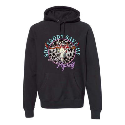 Somebody Save Me Country Music Premium Hoodie