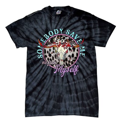 Somebody Save Me Country Music Tie-Dye T-Shirt