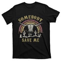 Somebody Save Me From Myself T-Shirt